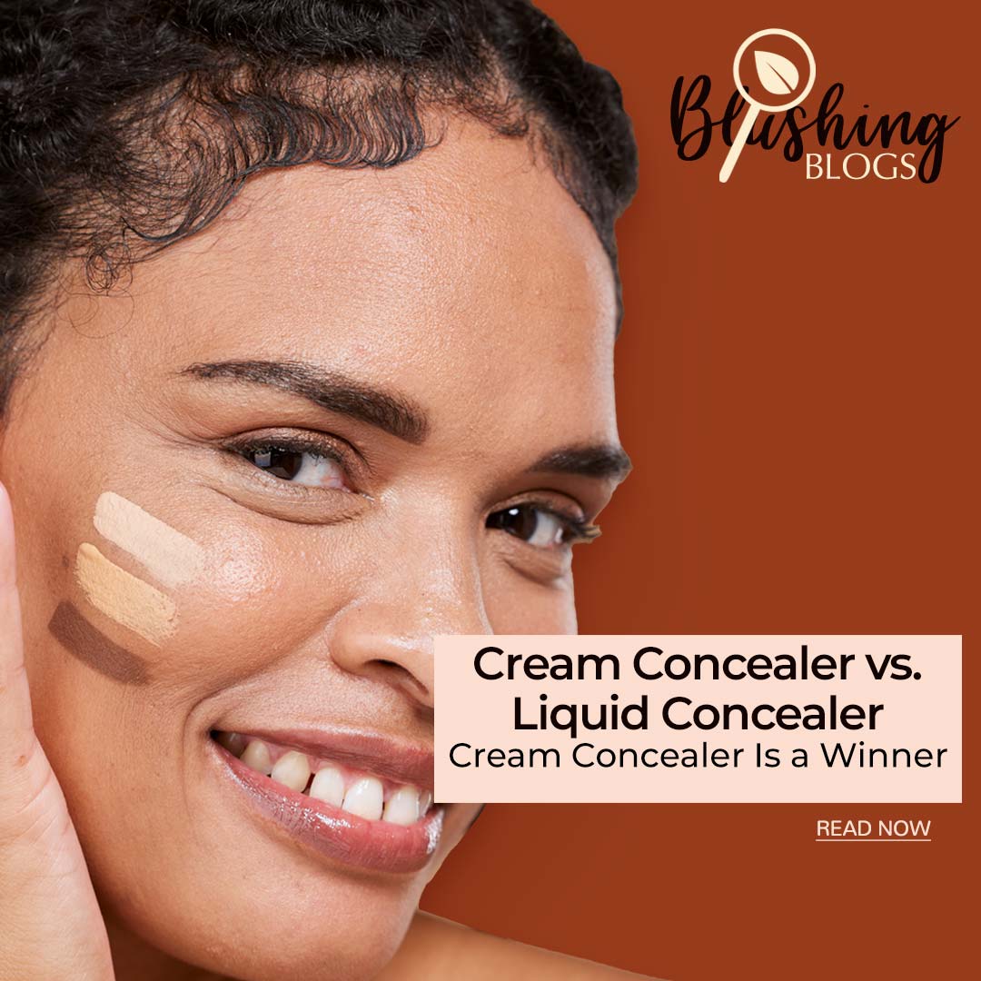 Cream Concealer vs. Liquid Concealer