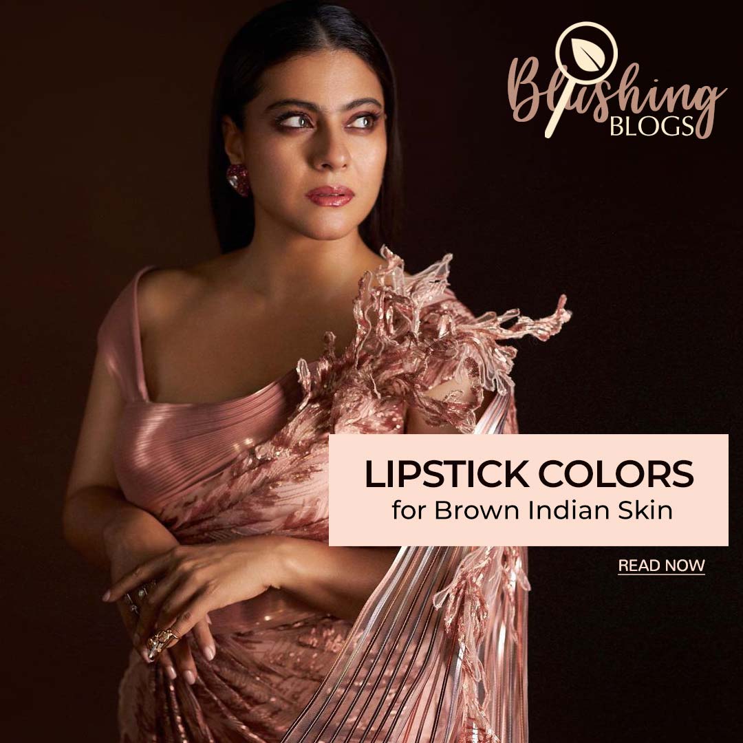 Affordable Organic Vegan Lipstick Colors for Beautiful Brown Indian Skin
