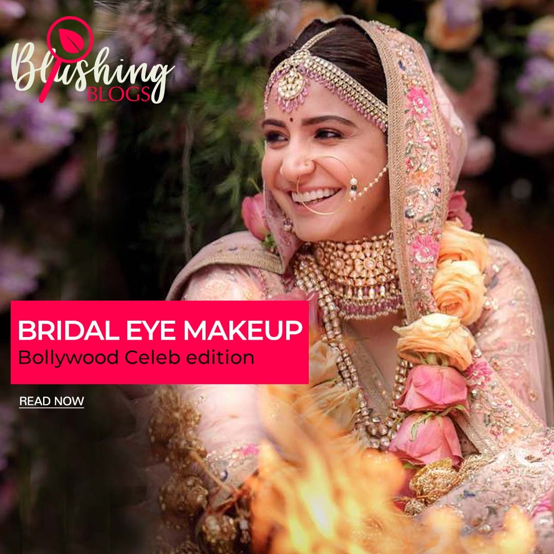 Trendy Bridal Eye Makeup Looks for Modern-Day Weddings: Bollywood Celeb edition